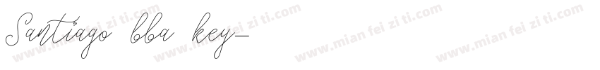 Santiago bba key字体转换